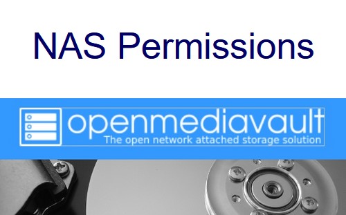 NAS Permissions In OMV